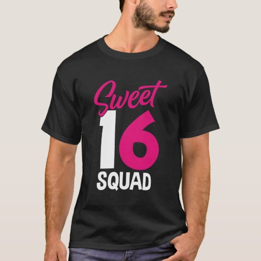 Sweet Sixn Squad Eltern 16th Sweet 16 T-Shirt (Vorderseite)
