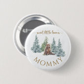 Sweet Small Bären Baby Shower Button Mommy (Vorne & Hinten)