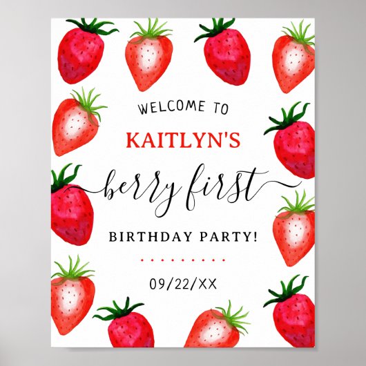 Sweet Strawberry Berry First 1st Birthday Welcome Poster (Vorne)