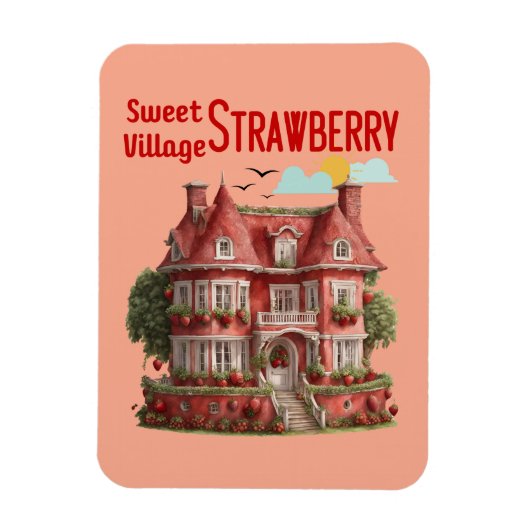 Sweet Strawberry Village Magnet (Vertikal)