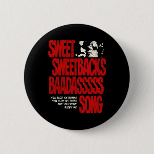 Sweet Sweetbacks Baadsss Song Button