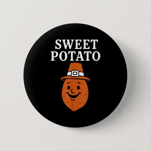 Sweet Tato And Kind Of Rude Tato Button (Vorderseite)