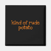 Sweet Tato And Kind Of Rude Tato Funny Matching Co Magnet (Vorne)