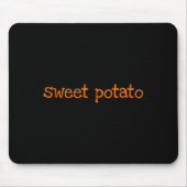 Sweet Tato And Kind Of Rude Tato Funny Matching Co Mousepad (Vorne)