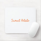 Sweet Tato And Kind Of Rude Tato Funny Quote Mousepad (Mit Mouse)