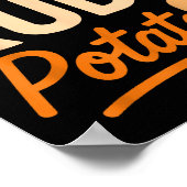 Sweet Tato And Kind Of Rude Tato  Poster (Ecke)