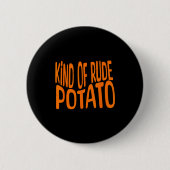 Sweet Tato And Kind Of Rude Tato, Thanksgiving Cou Button (Vorderseite)