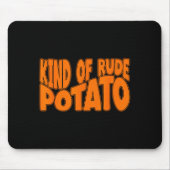 Sweet Tato And Kind Of Rude Tato, Thanksgiving Cou Mousepad (Vorne)