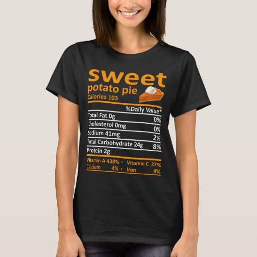 Sweet Tato E Nutrition Food Thanksgiving Funny Xma T-Shirt (Vorderseite)