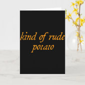 Sweet Tato, Kind Of Rude Tato, Matching Thanksgivi Karte (Gelbe Blume)