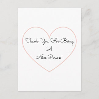Sweet Thank You For Being A Nice Person Heart Card Postkarte