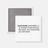 Sweet Tooth Magnet (Vorderseite/Rückseite)