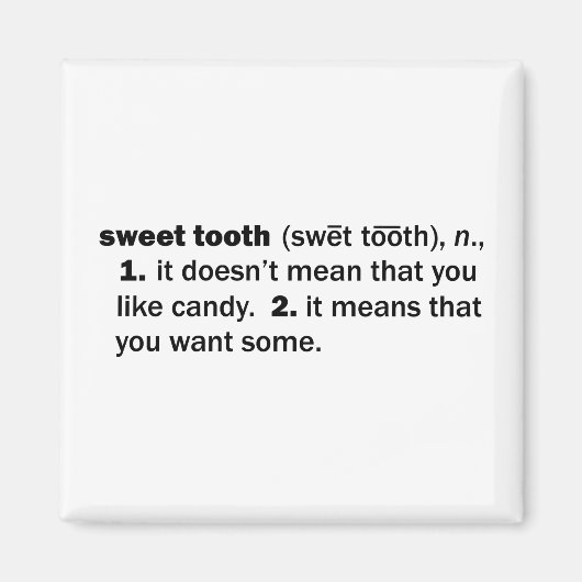 Sweet Tooth Magnet (Vorne)
