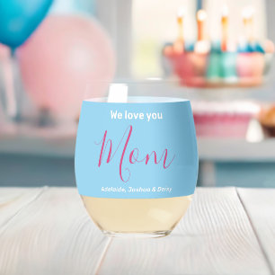 Sweet Trendy Wir Liebe Sie Mama stilvolle Blue Nam Weinglas Ohne Stiel
