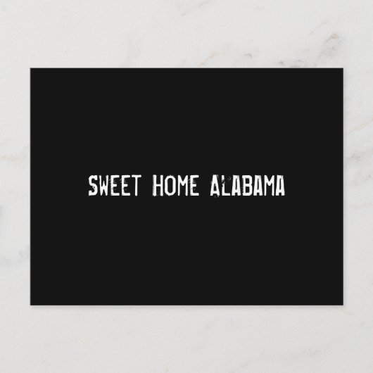 Sweet Zuhause Alabama Postkarte (Vorderseite)