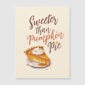 Sweeter als Pumpkin Pie - Fall Pumpkin Gewürzkuche Magnetkarte (Vorderseite)