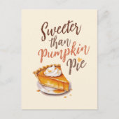 Sweeter als Pumpkin Pie - Fall Pumpkin Gewürzkuche Postkarte (Vorderseite)