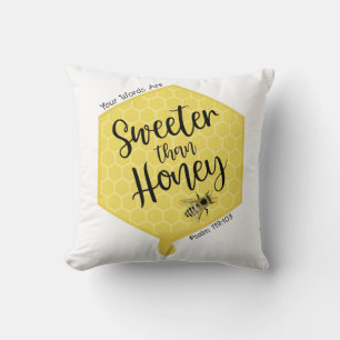 Sweeter Than Honey Kissen