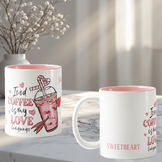 Sweetheart Iced Coffee is My Love Funky Customized Zweifarbige Tasse