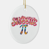 Sweetie Pi (gefüllt mit Pies) Keramik Ornament (Rechts)