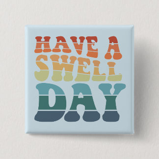 Swell Day Modern Typografie Design Button