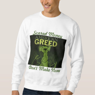 Sweshirt "Scared Money" für Männer Sweatshirt