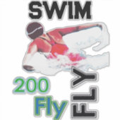 Swim - 200 Fly Aufkleber (Vorderseite)