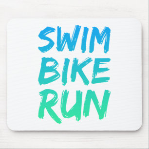 Swim Bike Run great design Mousepad