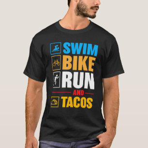 Swim Bike Run & Tacos Vatertag T-Shirt