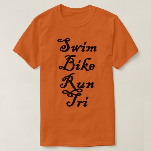 Swim Bike Run Tri 1 T-Shirt (Design vorne)