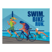 Swim Bike Run - Triathlon Wall Art für Sportler Poster (Vorderseite)