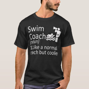 Swim Coach T Shirt