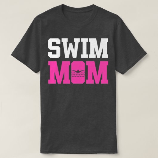 Swim Mama Funny Swimmer Geschenk 1 T-Shirt (Design vorne)