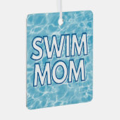 Swim Mom Christmas Ornament Aus Metall (Vorderseite Rechts)