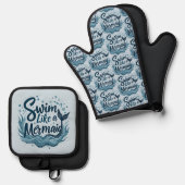 Swim wie ein Meerjungfrau-Zitat Kunst Ofenhandschuh & Topflappen-Set (Vorderseite/Rückseite)