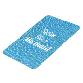 Swim wie ein Meerjunggericht Magnet (Linke Seite)