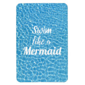 Swim wie ein Meerjunggericht Magnet (Vertikal)