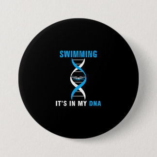 Swimmen in meiner DNA Funny SwimerSchwimmen Coole  Button