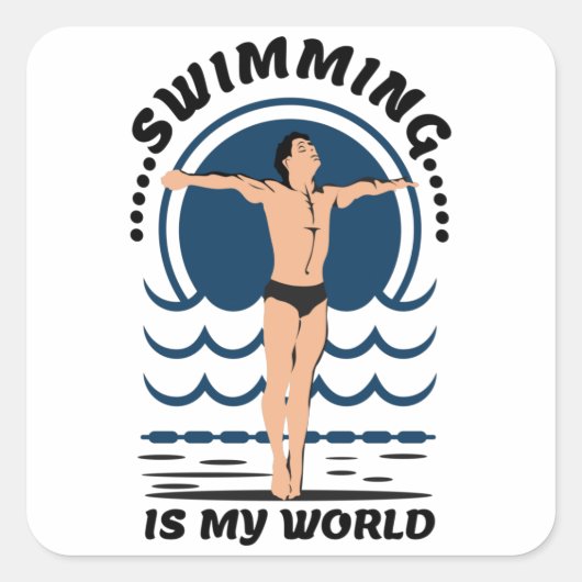 Swimming is My World - Swimmer in Speedo Quadratischer Aufkleber (Vorderseite)