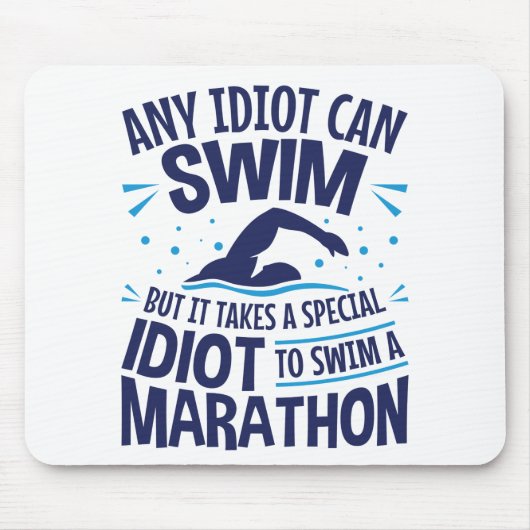 Swimming Marathon Open Water Funny Sprichwort Mousepad (Vorne)