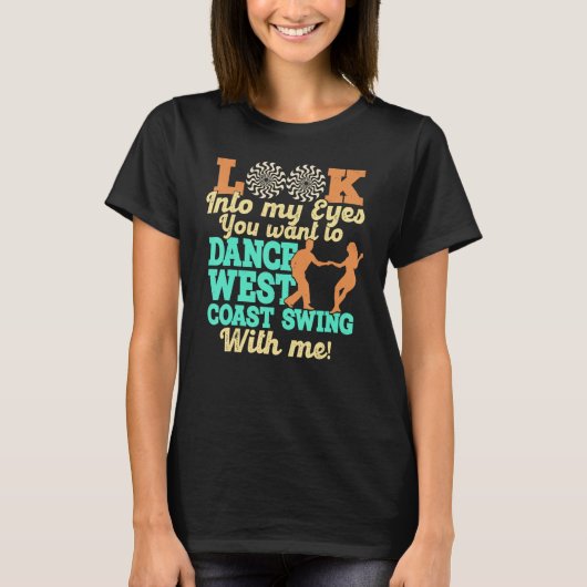 Swing Dance an der Westküste T-Shirt (Vorderseite)