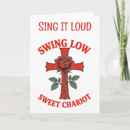 Swing Low Sweet Chariot Cross and Rose Motif Karte