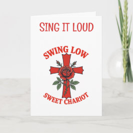 Swing Low Sweet Chariot Rose & Cross Motif Karte