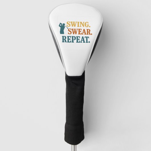 Swing. Swear. Repeat. – Snarky Golf Merch Golf Headcover (Vorderseite)