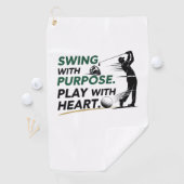 Swing with purpose. Play with heart. Golfhandtuch (Insitu)