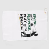 Swing with purpose. Play with heart. Golfhandtuch (Horizontal)