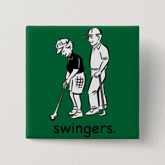 Swingers. Button (Vorderseite)