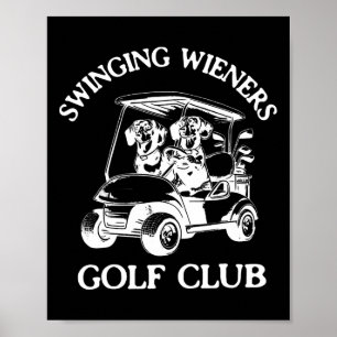 Swinging Dackeln Golf Club Dackel Dackel Dog Fa Poster