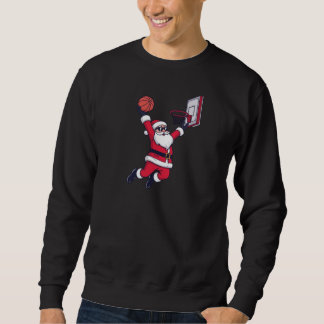 Swishmas Hoops: Santa Dunking Christmas Funny Sweatshirt