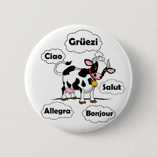Swiss Cow Grüezi Bonjour Ciao Schweiz Reisen Button